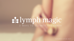 Lymph Magic