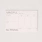 Mindful Morning Pad